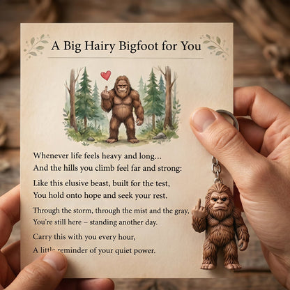 The "Still Standing Tall" Middle Finger Bigfoot Keychain & Poem Card 🌲🖕🤎